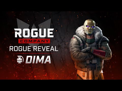 Rogue Company - Rogue Reveal - Dima
