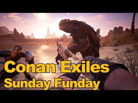 Conan Exiles Gameplay - Sunday Funday Round 79