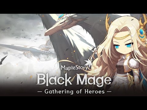 MapleStory Black Mage: Gathering of Heroes Content Update Guide