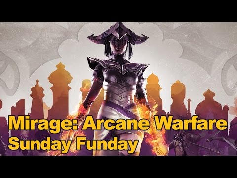 Mirage: Arcane Warfare Gameplay - Sunday Funday Round 85