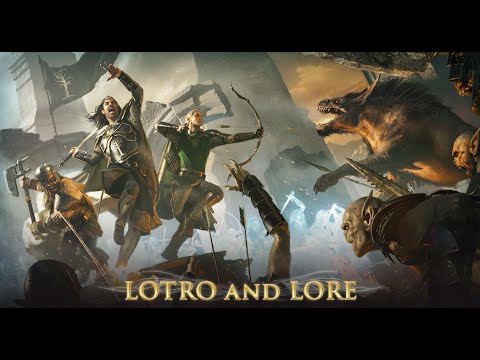 LOTRO and Tolkien Lore