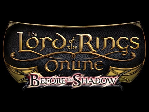 Before the Shadow Teaser Trailer - The Lord of the Rings Online