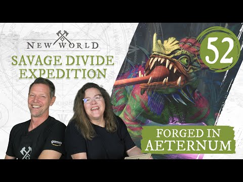 New World: Forged in Aeternum - Savage Divide Expedition