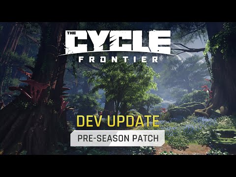 Dev Update - Pre-Season Patch