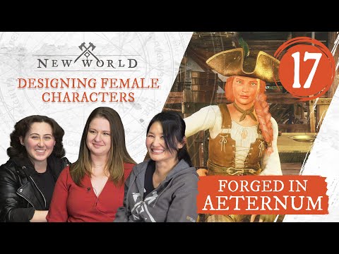 New World: Forged in Aeternum - Designing Female Characters