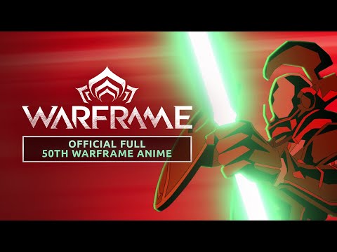 Warframe | Official Warframe Animated Short - 50th Warframe Styanax Anime