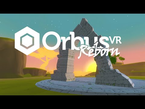 OrbusVR: Reborn Official Trailer