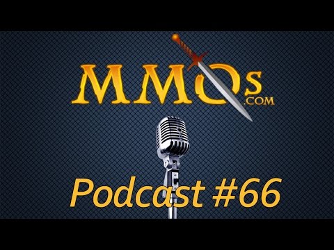 MMOs.com Podcast - Episode 66: Roleplaying in MMOs, DFO, BDO Awakenings, &amp; More