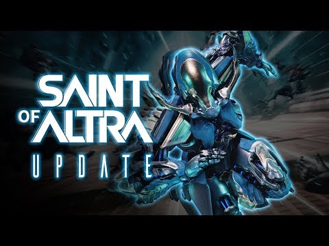 Warframe | Saint of Altra Update Trailer