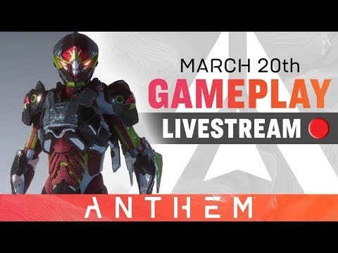 Anthem Developer Livestream - Legendary Missions