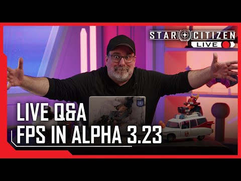 Star Citizen Live Q&amp;A: FPS in Alpha 3.23