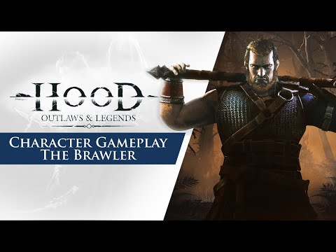 Hood: Outlaws &amp; Legends - Character Gameplay Trailer | The Brawler