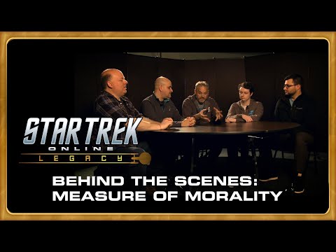 Star Trek Online: Behind the Scenes of Measure of Morality