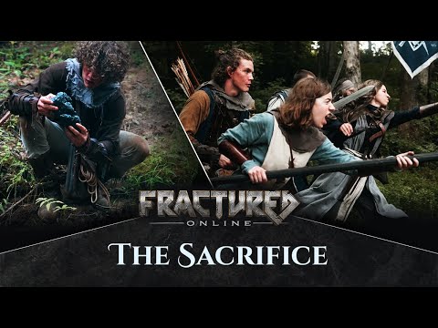 Fractured Online - &quot;The Sacrifice&quot; Live Action Trailer