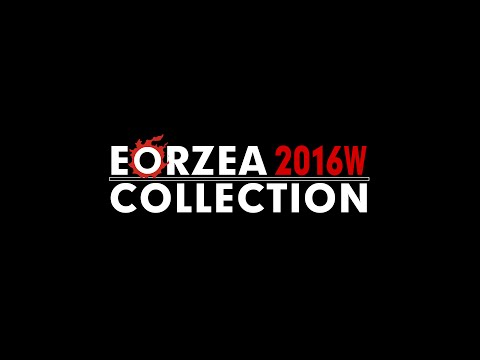 Eorzea Collection 2016W