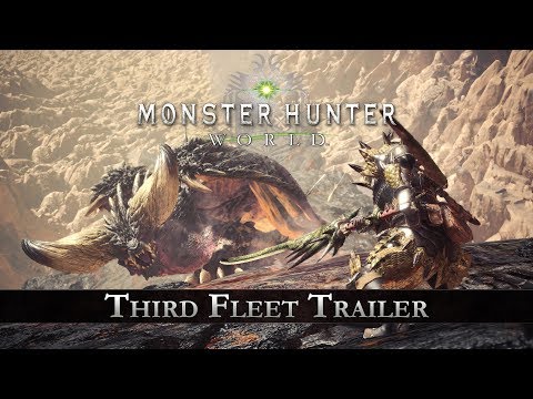 Monster Hunter: World - Third Fleet Trailer