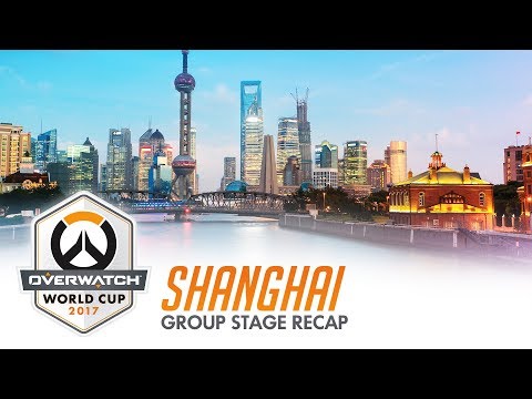 2017 Overwatch World Cup | Shanghai Group Stage Recap