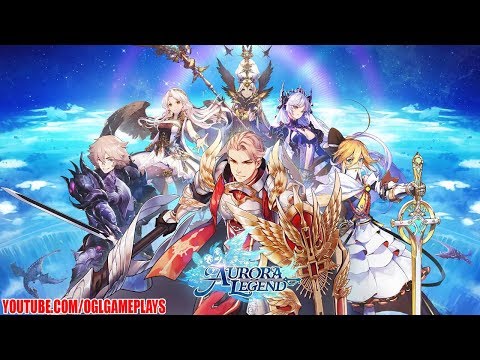 Aurora Legend Gameplay (Android IOS)