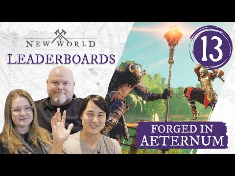 New World: Forged in Aeternum - Leaderboards