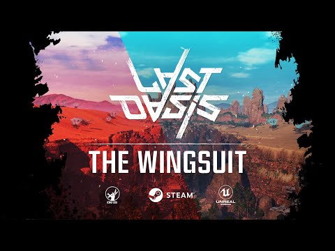 Last Oasis - The Wingsuit