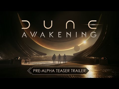 Dune: Awakening – Pre-Alpha Teaser Trailer