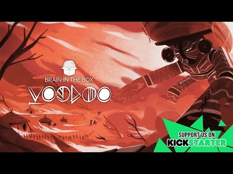 Voodoo - Kickstarter Trailer