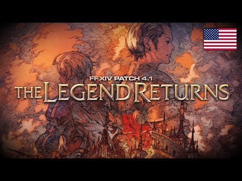 FINAL FANTASY XIV Patch 4.1 - The Legend Returns