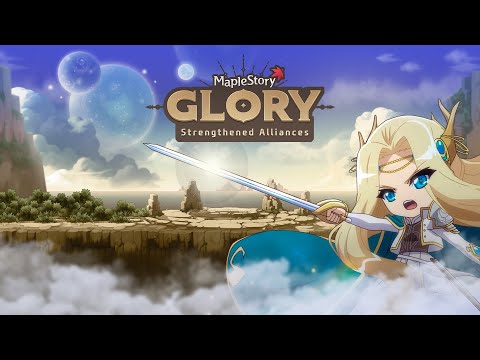 MapleStory Glory: Strengthened Alliances Trailer