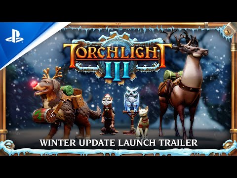 Torchlight III - &quot;Snow &amp; Steam&quot; Update Launch Trailer | PS4