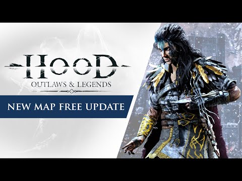 Hood: Outlaws &amp; Legends - Free New &#039;Mountain&#039; Map Trailer