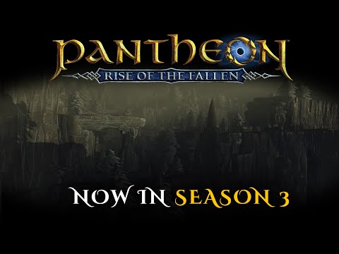 Pantheon: Rise of The Fallen - Now in Season 3