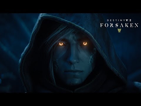 Destiny 2: Forsaken – Launch Trailer