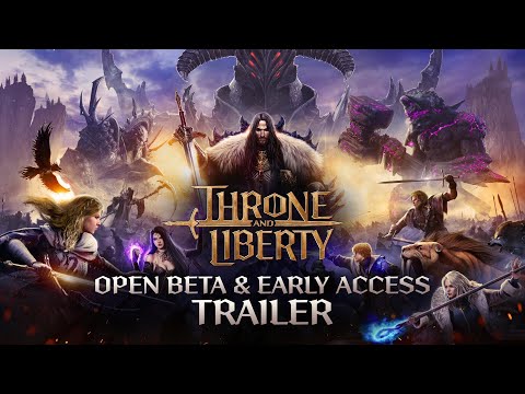 THRONE AND LIBERTY Open Beta / Early Access Trailer