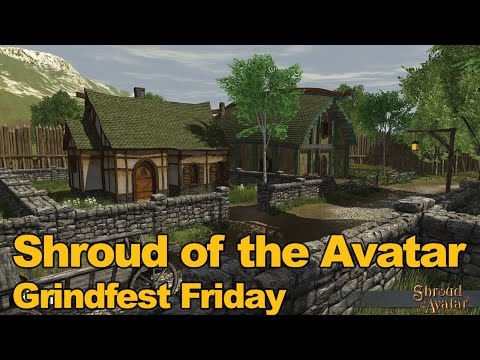 Shroud of the Avatar Gameplay Grindfest Friday - MMOs.com