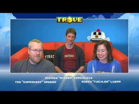 Trove Livestream - March 3, 2017