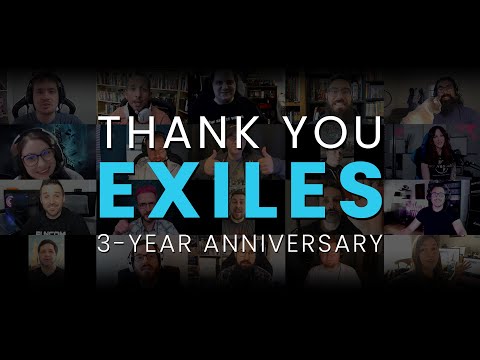 Thank you, Exiles! 3-Year Anniversary