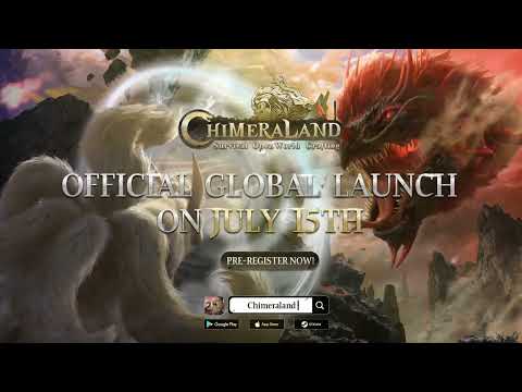 Chimeraland Official Global Launch on July 15th!