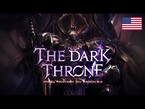 FINAL FANTASY XIV Patch 6.4 - The Dark Throne