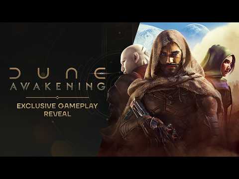 Dune: Awakening – Exclusive Gameplay Reveal