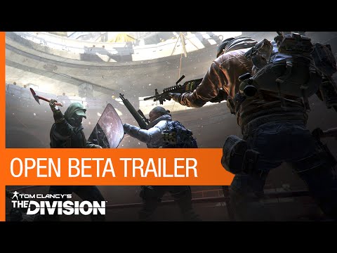 Tom Clancy’s The Division – Open Beta Trailer | Ubisoft [NA]