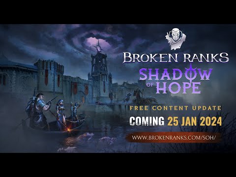 Broken Ranks: Shadow of Hope | MMORPG | Content Update Teaser