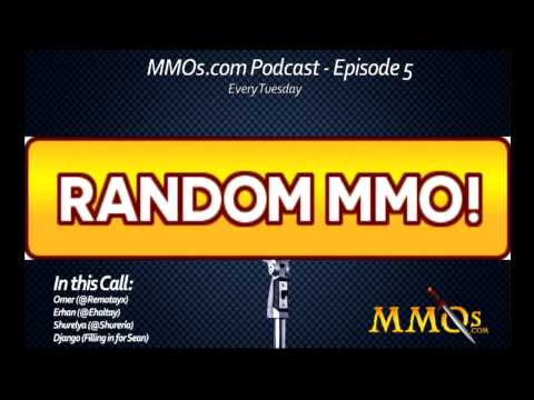 MMOs.com Podcast - Episode 5