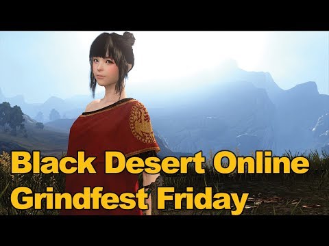 Black Desert Online Grindfest Friday - MMOs.com