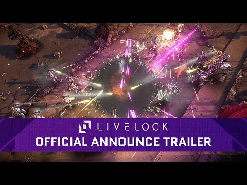 Livelock – Official Announce Trailer