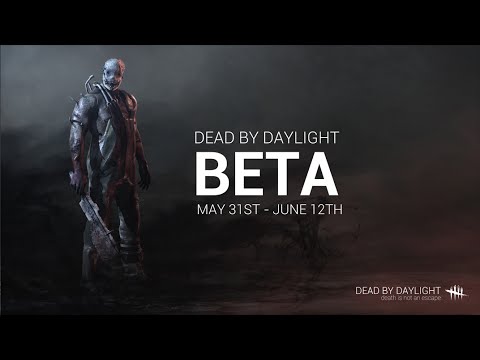 Dead by Daylight | Beta Teaser