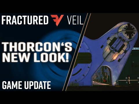 Fractured Veil Game Update: Thorcon Before and After