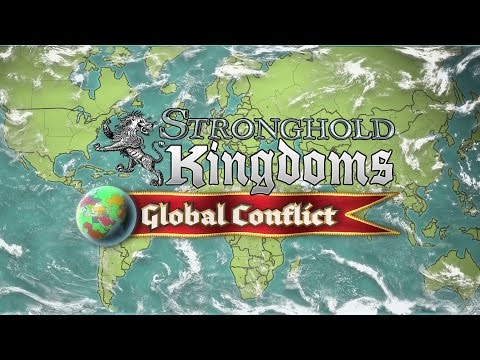 Stronghold Kingdoms: Global Conflict - Launch Trailer