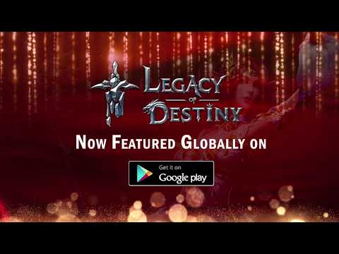 Legacy of Destiny Featured on Google Play [Gift Code inside]