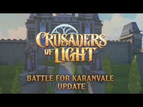 Crusaders of Light - &quot;Battle for Karanvale&quot; Update Trailer