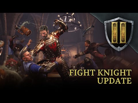 Chivalry 2: Fight Knight Update - Launch Trailer